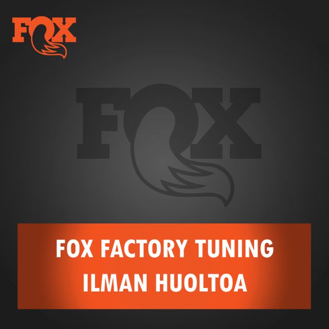 Fox Factory Tuning ilman huoltoa