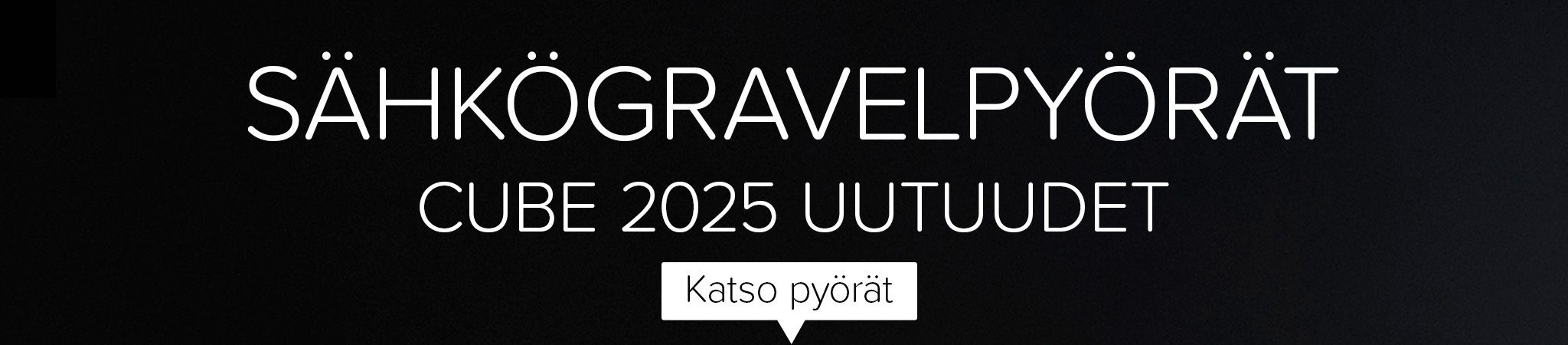 Sähkögravelpyörät. Cube 2025 uutuudet. Katso pyörät.